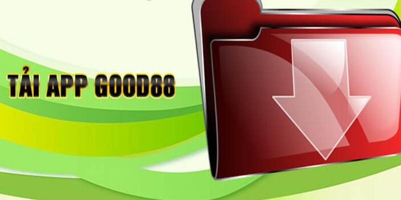 Tải app good88mx